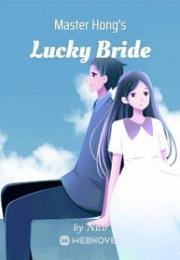 Master Hong’s Lucky Bride